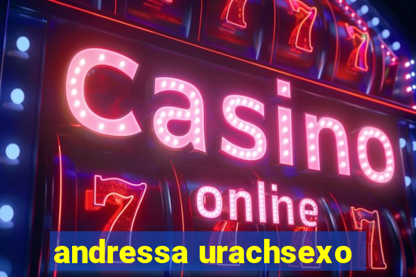 andressa urachsexo